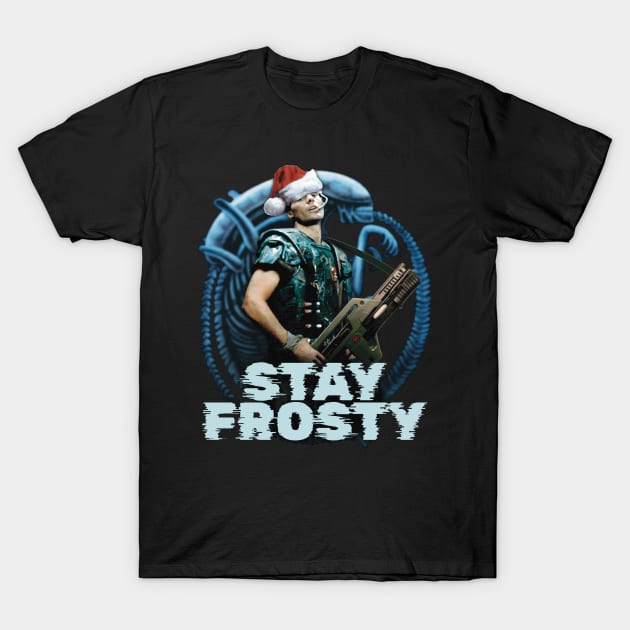 Stay Frosty Shirt Stay Frosty Shirt