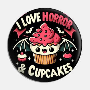 Creepy Cute I Love Horror - Goth Kawaii Cupcake Pin