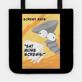 SCREWY THE SCREW! Tote