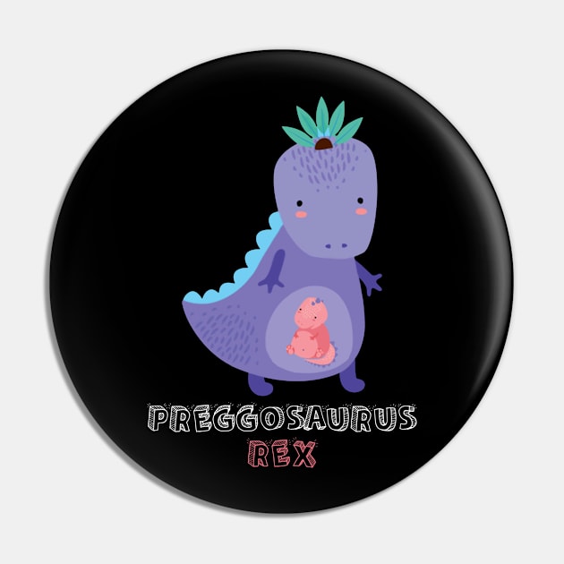 Preggosaurus Rex Awesome T shirt For Pregnant People Pin by Kaileymahoney