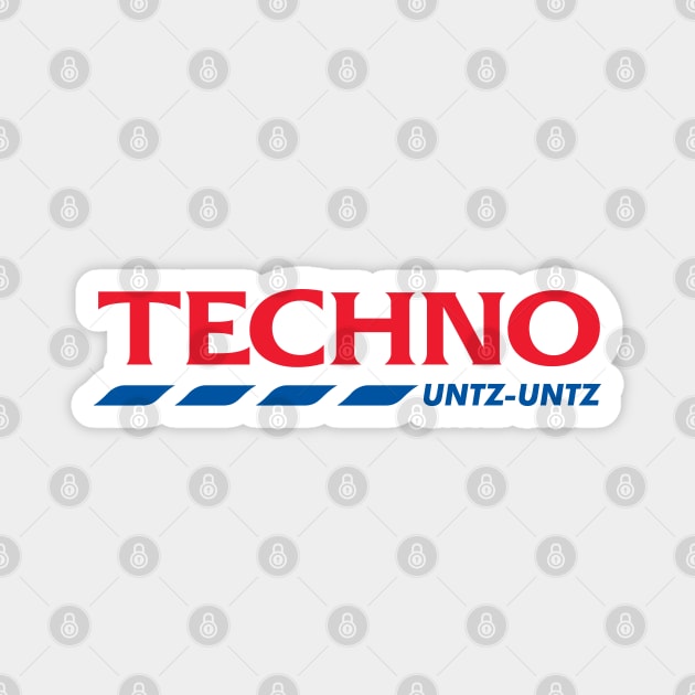 Techno Untz Untz Magnet by stuffbyjlim