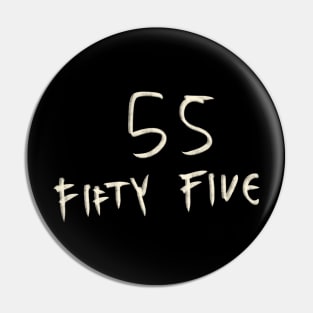 Hand Drawn Letter Number 55 Fifty Five Pin