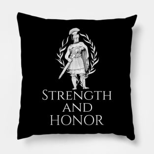 Strength And Honor - Ancient Roman Legionary Pillow