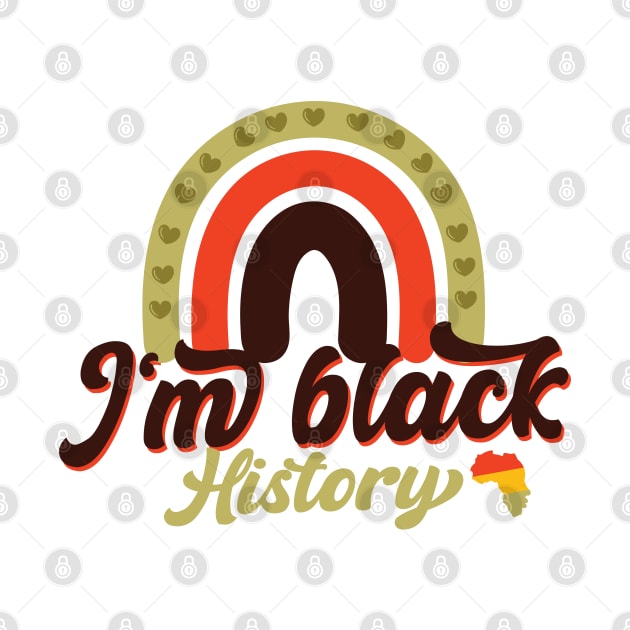 i'm Black History, Black History Month by EvetStyles