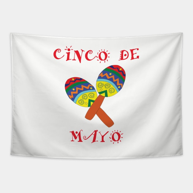 Cinco De Mayo Tapestry by Kudostees