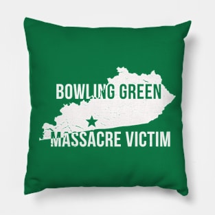 Bowling Green Massacre T Shirt Pillow