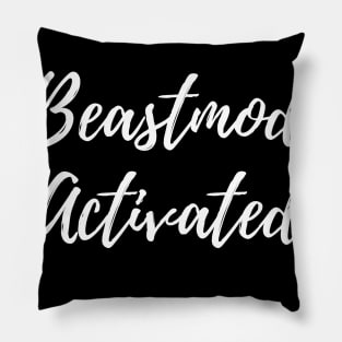 Beastmode Activated Pillow