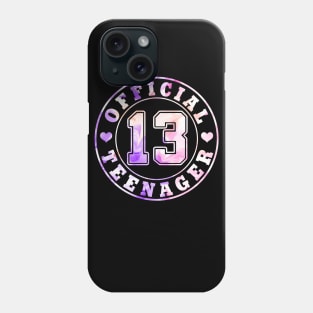 13th Birthday Official Teenager Girls Phone Case