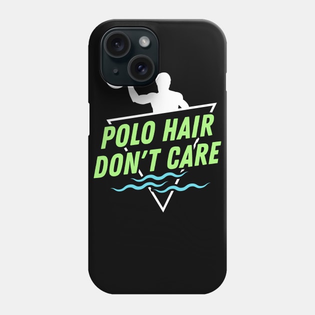 Polo Hair don't care - Funny Water Polo Phone Case by Shirtbubble