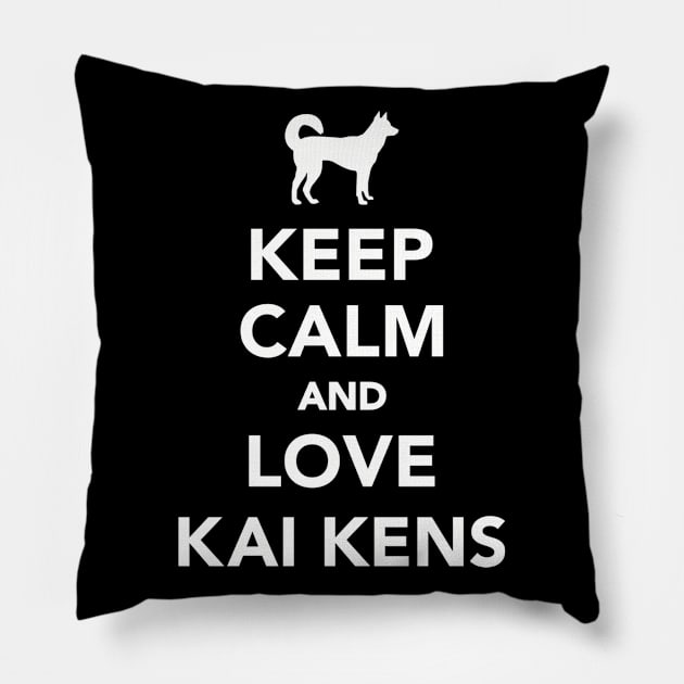 Keep calm and love kai kens Pillow by Designzz