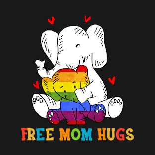 Free Mom Hugs - LGBT Pride Mama Elephant Rainbow Gift T-Shirt