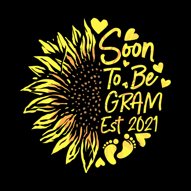 Soon to Be Gram Est 2021 Sunflower Pregnancy Women Gift by carasantos