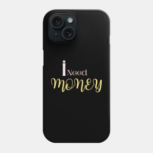 quotes T-Shirt Phone Case