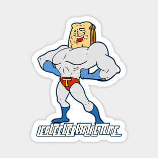 Powdered Toast Man Magnet