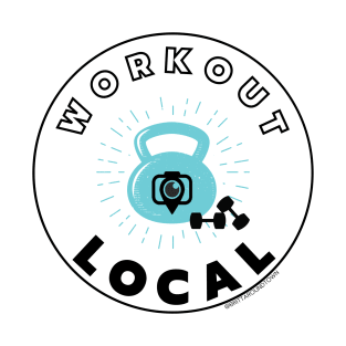 Workout Local T-Shirt