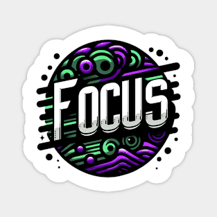 FOCUS - INSPIRATIONAL QUOTES Magnet