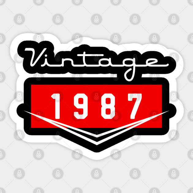33rd Birthday 33 Years Old 33rd Vintage Retro 1987 Birthday 33rd Birthday Sticker Teepublic