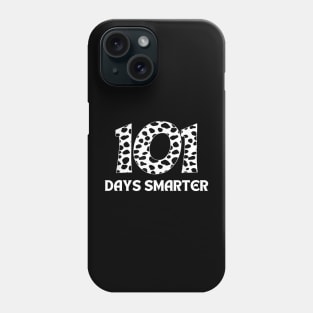 101 Days Smarter Phone Case