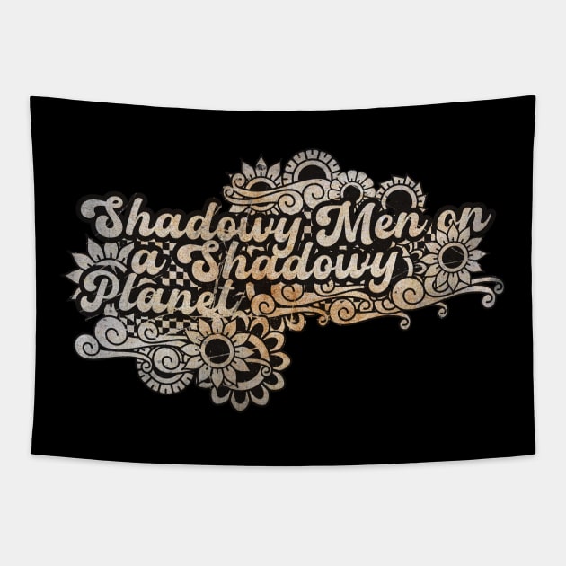 Shadowy Men on a Shadowy Planet Tapestry by BELLASOUND