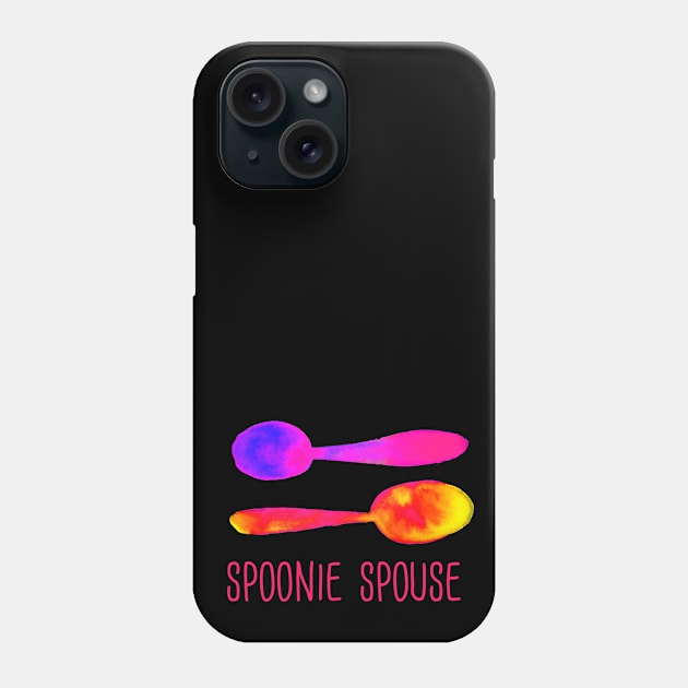 Spoonie Spouse! (Warm Colors) Phone Case by KelseyLovelle