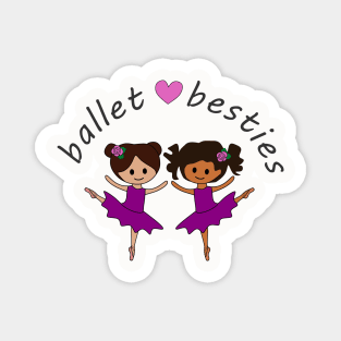 Ballet Besties Magnet