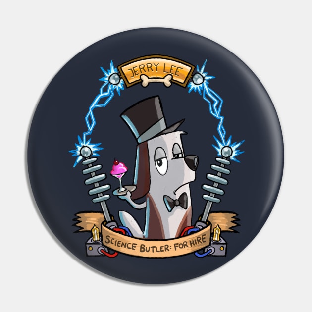 Science Butler For Hire Pin by Dreamfalling Studios