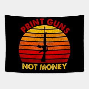 Print Guns not money Tapestry