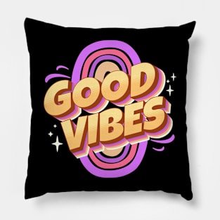 Good Vibes Pillow