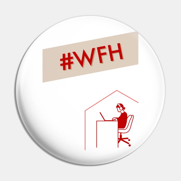 Working From Home Pin by Artistic Design