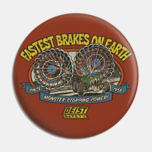 Fastest Brakes on Earth 1958 Pin