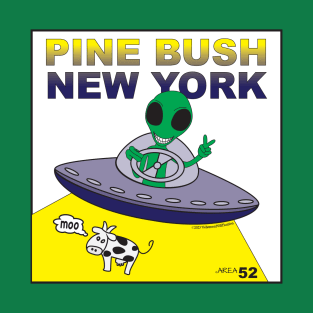 MOO Pine Bush NY Aliens T-Shirt