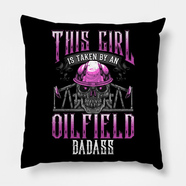 Oilfield Worker Wife Girlfriend Oil Drilling Gift Design Pillow by Dr_Squirrel