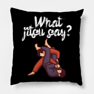 What jitsu say Pillow