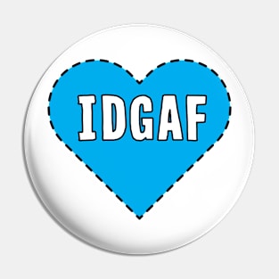 IDGAF Pin