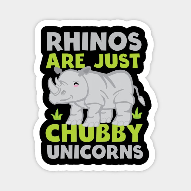 Rhinos are just chubby unicorns funny rhinoceros design for rhino lover Magnet by Uncle Fred Design