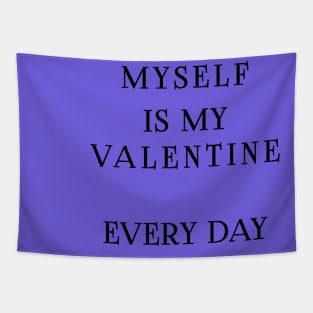 Valentine t shirt Tapestry