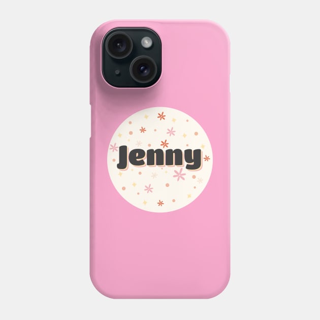 Jenny name cute design Phone Case by BrightLightArts