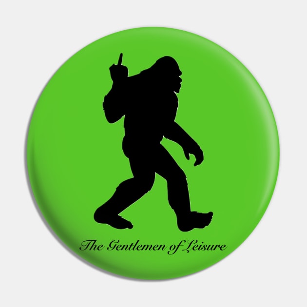 The Gentlemen of Leisure. Sasquatch Middle Finger #1 Pin by The Gentlemen Of Leisure