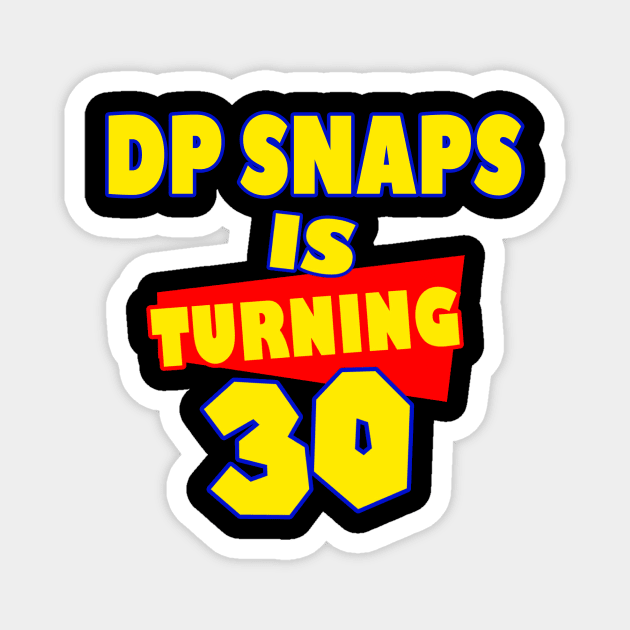 DPSnacks is Turning 30 Magnet by Creative Commons