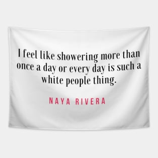 Naya Rivera Quote / Citation Tapestry