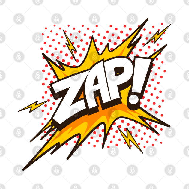 Zap! - Comic Book Funny Sound Effects by PosterpartyCo
