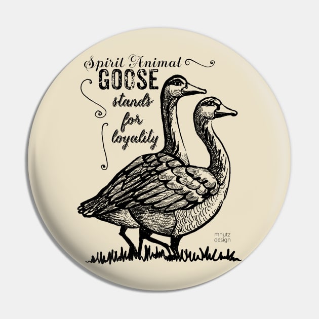 Spirit animal - Goose - black Pin by mnutz