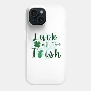 Luck of the Irish | Cochlear Implants | St Patrick's Day Phone Case