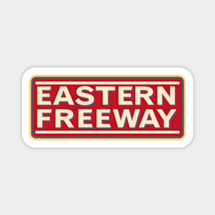 Eastern Freeway Magnet