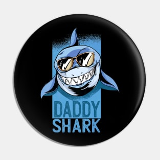 Daddy Shark Fathers Day Pin