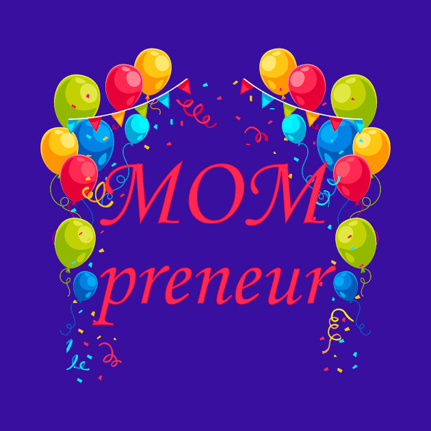 Womens Mompreneur by presstex.ua@gmail.com