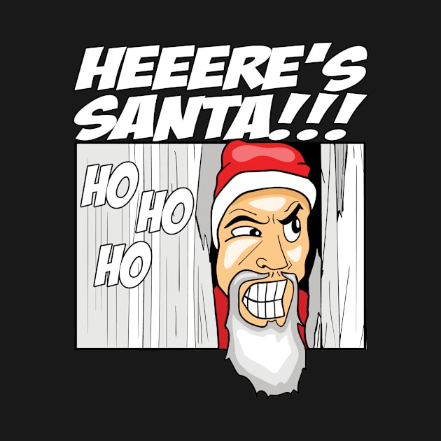 Heeere's Santa by MonkeyLogick