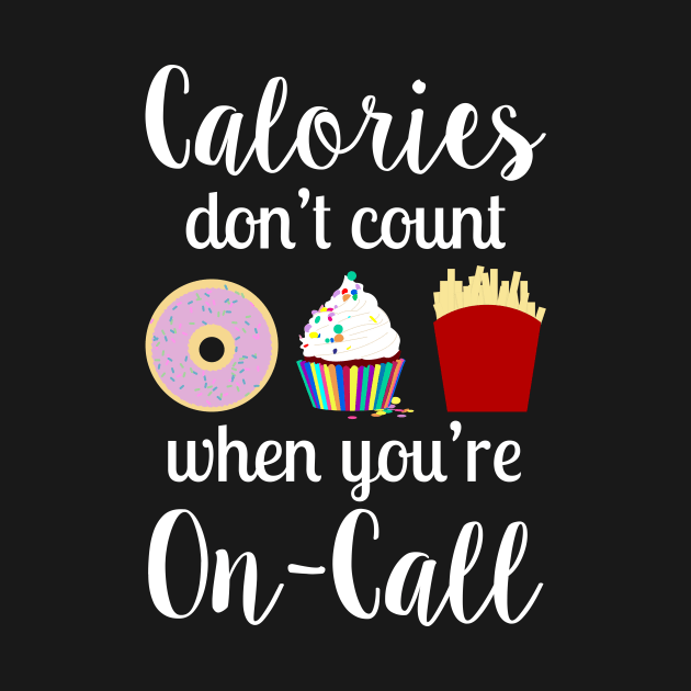 Calories don't count when you're on-call by midwifesmarket