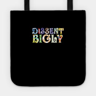 Dissent Bigly Tote