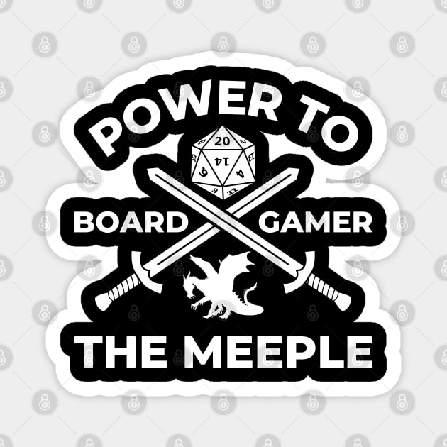 Power to the Meeple BoardGamer Fantasy Role Playing Table Top Magnet by Joaddo